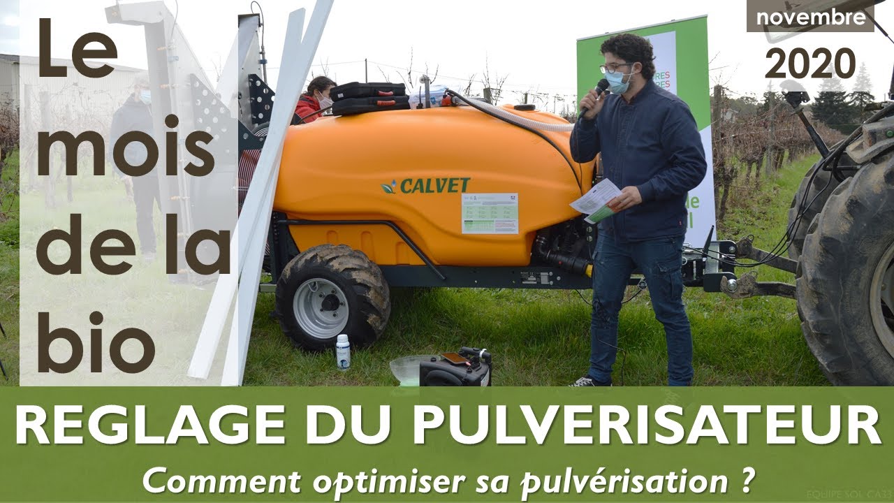 Atelier réglage du pulvérisateur