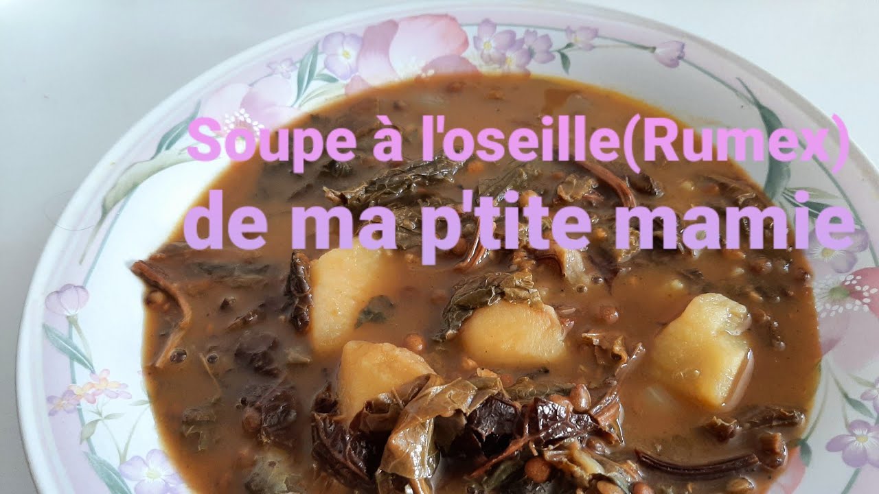 Soupe à l'oseille(Rumex) de ma p'tite mamie.Healthy Sorrel Soup Recipe