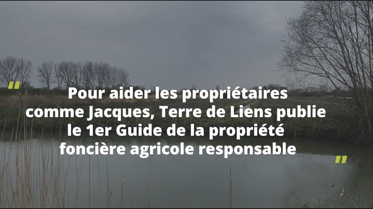 Propriété agricole et gestion éthique des terres : un nouveau guide de référence.