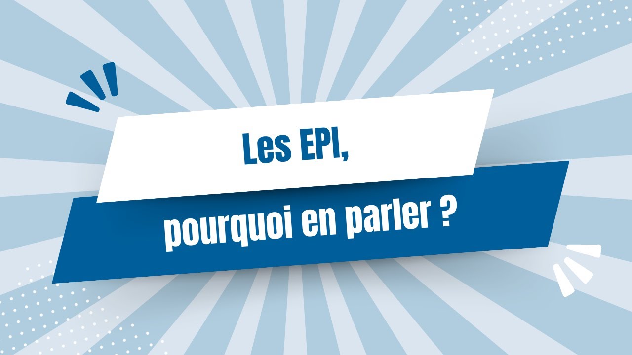 Les équipements de protection individuelle, pourquoi en parler ?